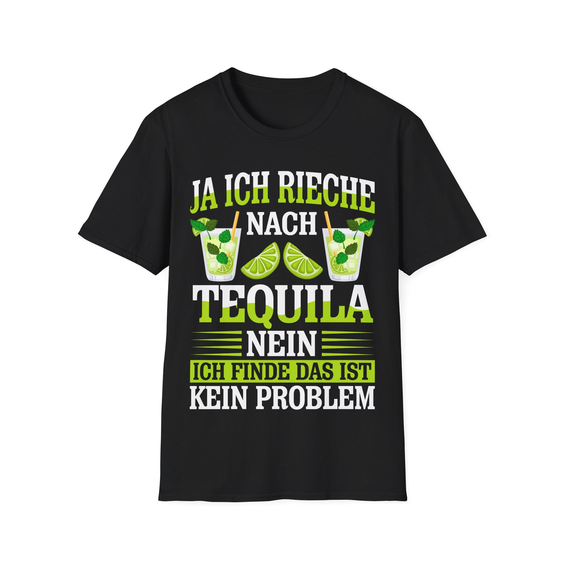 Schwarzes T-Shirt mit grün-weißem Aufdruck „Ja ich rieche nach Tequila – Nein, ich finde das ist kein Problem“ mit Cocktail- und Limetten-Motiv