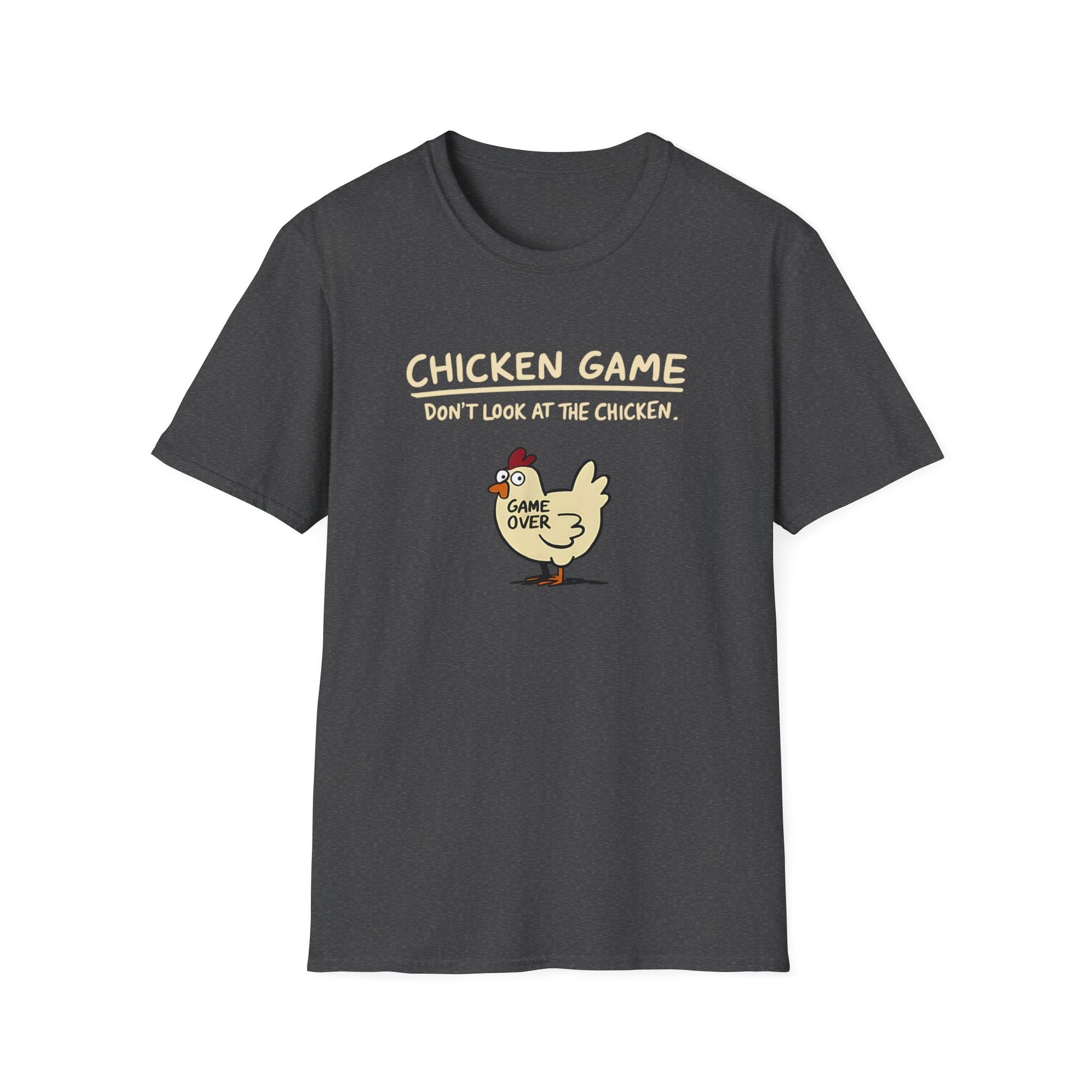 Unisex T-Shirt in Dunkelgrau mit Cartoon-Huhn und Spruch „Chicken Game – Don’t look at the chicken. Game Over“ – lustiges Shirt für Nerds & Partys