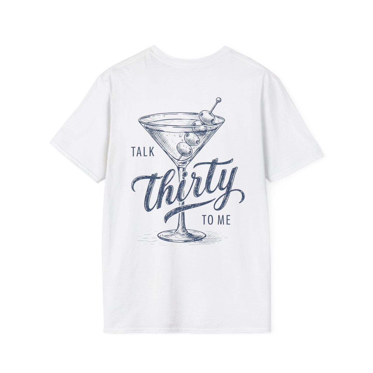 Druck auf dem Rücken Weißes „Talk Thirty to Me“ T-Shirt mit Cocktailglas-Print, witziges Geburtstagsshirt zum 30. Geburtstag für Damen & Unisex – Party Outfit mit Wortwitz