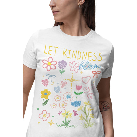 T-Shirt mit buntem Blumenmotiv und Schriftzug „Let Kindness Bloom“ – florales Design in Schwarz oder Weiß, Statement für Positivität
