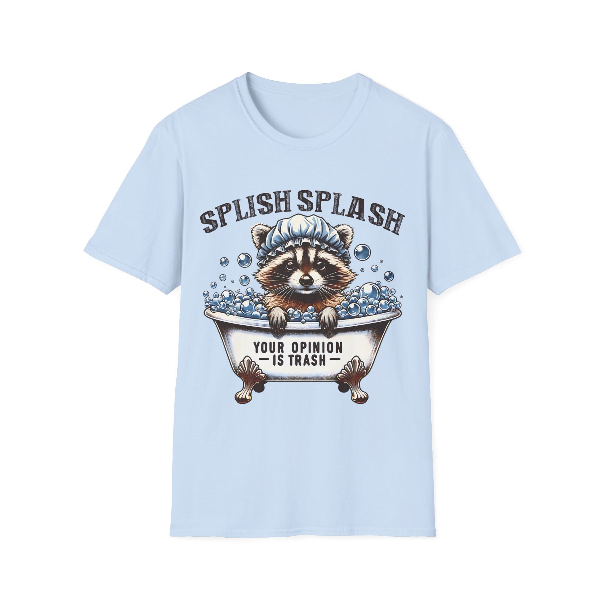 Unisex T-Shirt Waschbär – Your Opinion is Trash. Lustig, frech & tierisch cool ✓ Stylisches Statement ✓