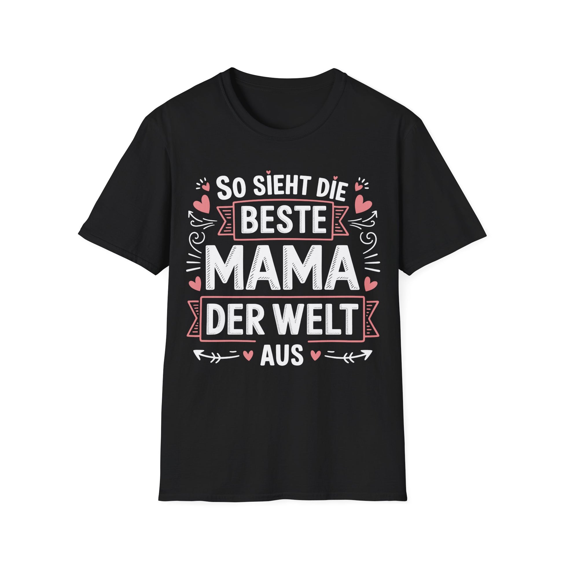 Schwarzes T-Shirt mit Aufdruck „So sieht die beste Mama der Welt aus“ – perfektes Geschenk zum Muttertag oder Geburtstag

