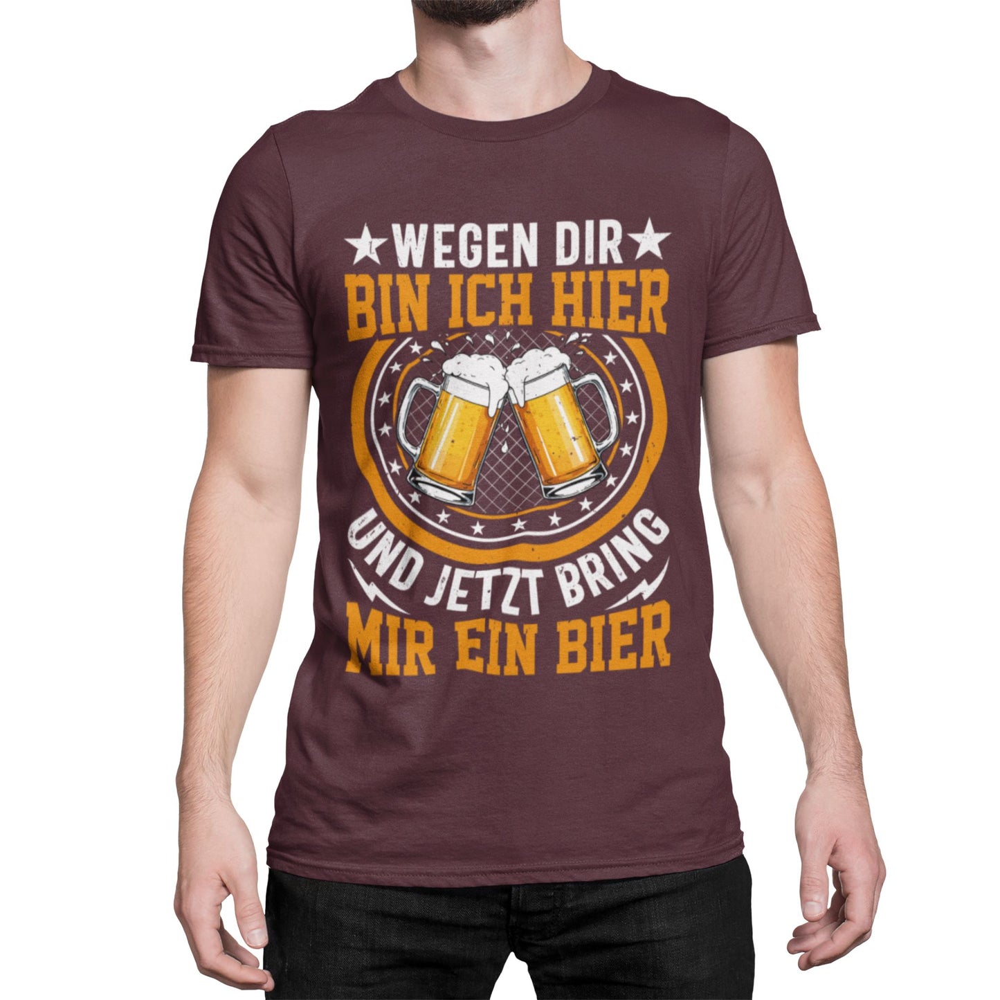 Wegen dir bin ich hier – Bring mir ein Bier T-Shirt – Lustiges Bier-Shirt mit Bierkrug Motiv – Party & Stammtisch