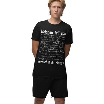 Mann trägt Schwarzes Mathe Humor T-Shirt mit komplexen Formeln und Spruch „Welchen Teil verstehst du nicht?“ – Funshirt für Damen und Herren