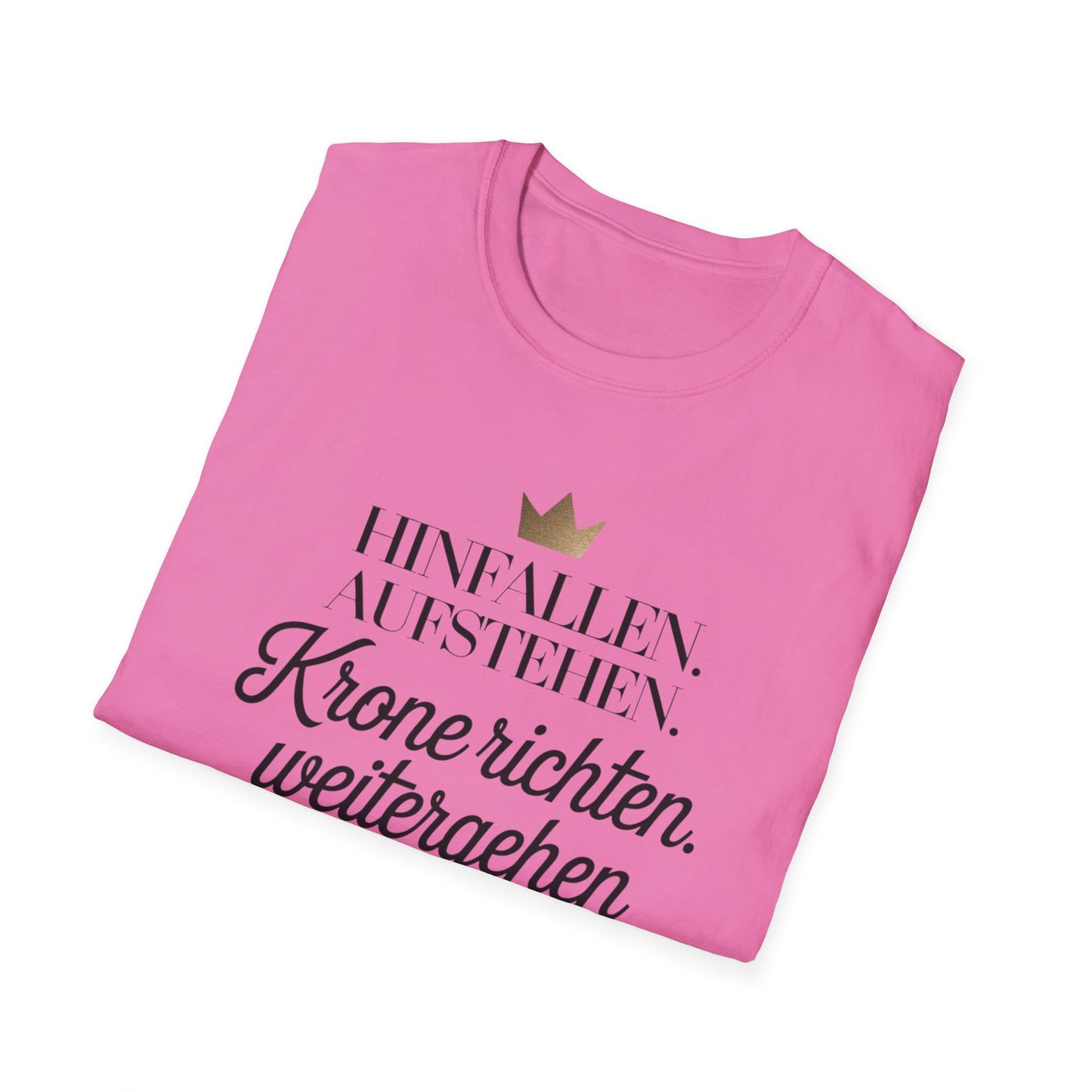 Damen T-Shirt „Krone richten“ – Motivationsspruch mit goldener Krone & Fußabdruck | Selbstbewusst & stylisch