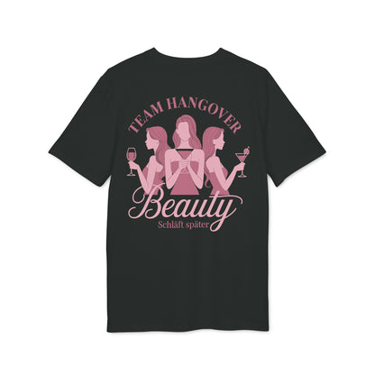 Team Hangover Beauty schläft später – Partyshirt für Mädelsabende, Ballermann und Girls Nights – erhältlich in Schwarz 