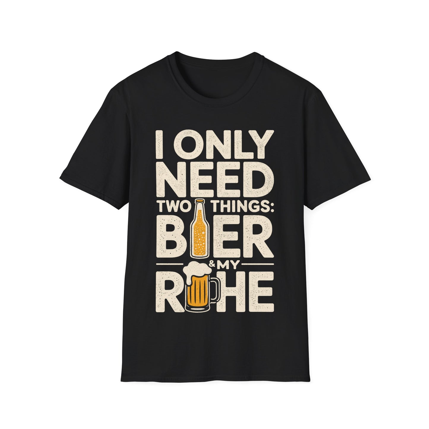 Schwarzes T-Shirt mit Aufdruck "I Only Need Two Things: Bier & My Ruhe" in Vintage-Optik – lustiges Bierliebhaber Shirt für Kneipe, Festival und Grillparty