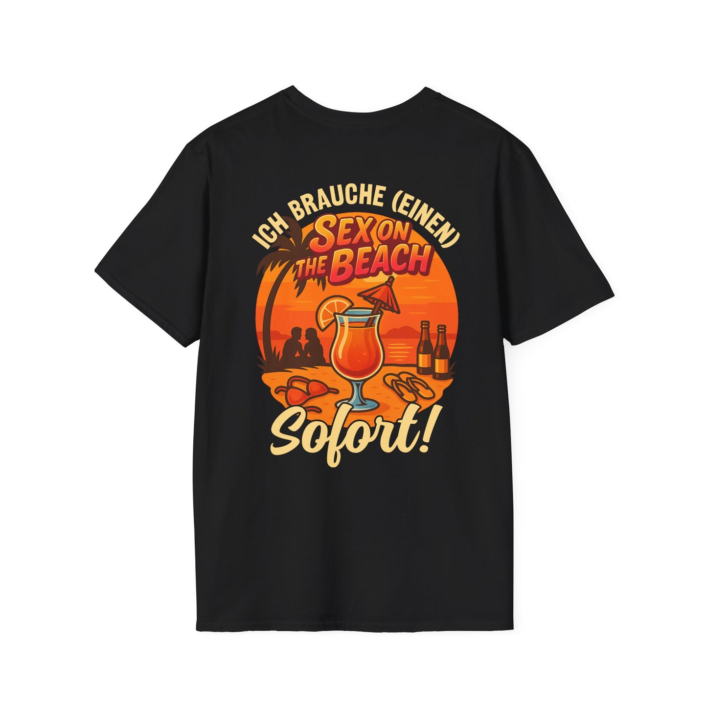 Schwarzes T-Shirt mit Cocktail-Motiv und dem Spruch „Ich brauche (einen) Sex on the Beach – Sofort!“ auf Vorder- und Rückseite – perfekt für Partyurlaub

