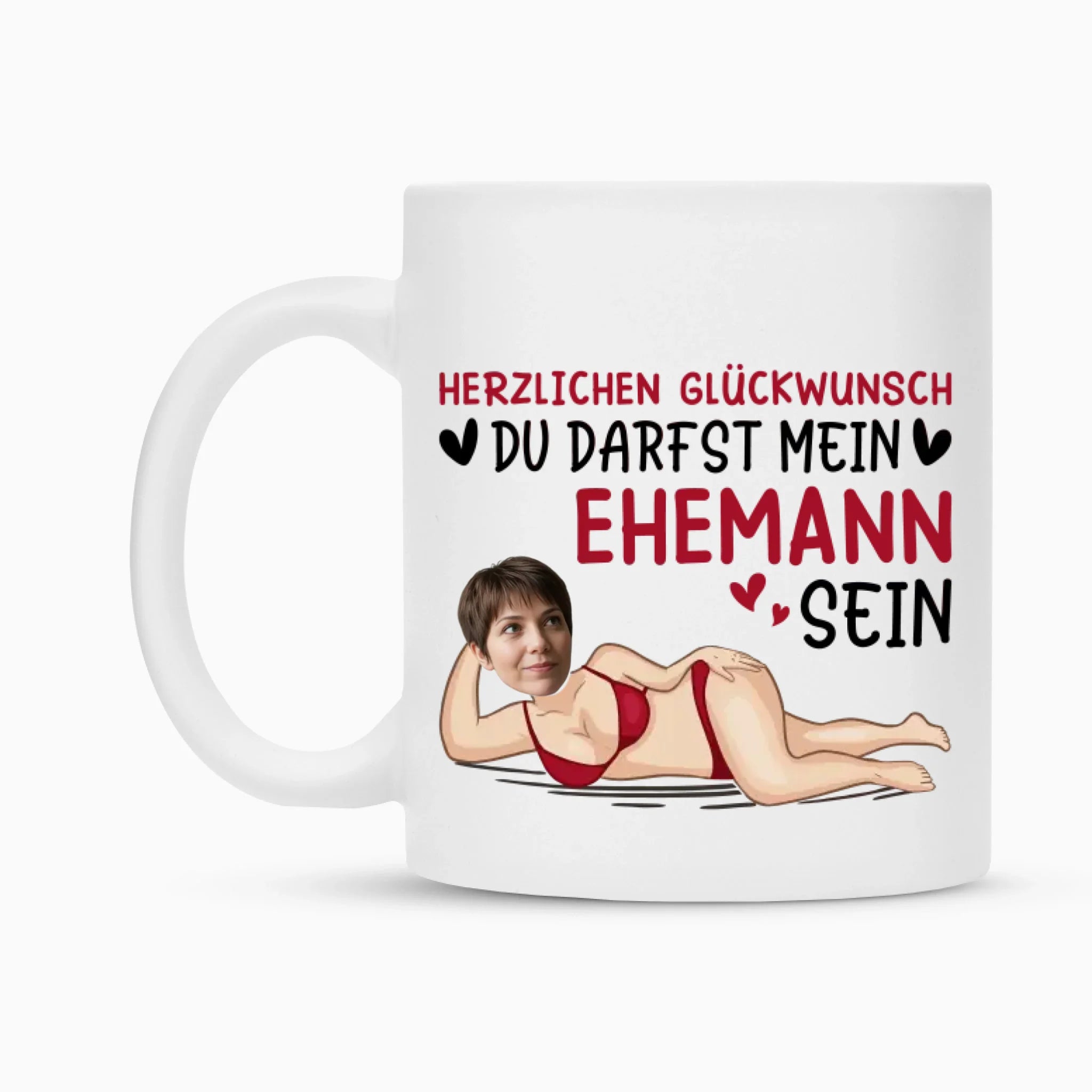 Witzige Personalisierte Tasse  – „Du darfst mein Ehemann sein“