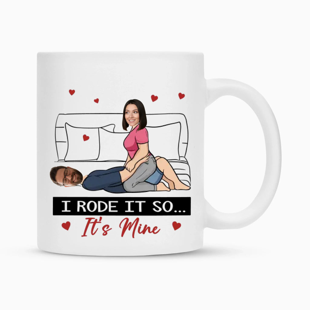 Freche Partnertasse mit Foto – „I rode it, it's mine“