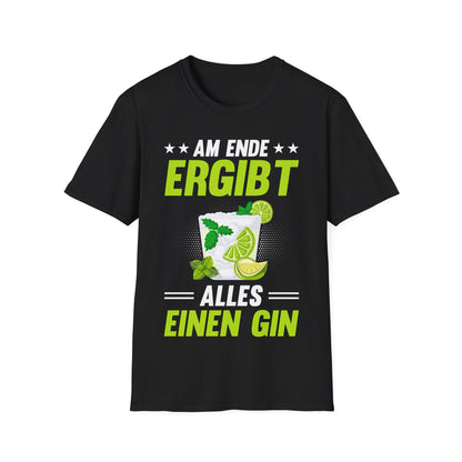 Schwarzes T-Shirt mit grünem Aufdruck „Am Ende ergibt alles einen Gin“ und Cocktailglas – witziges Shirt für Gin-Fans und Partys
