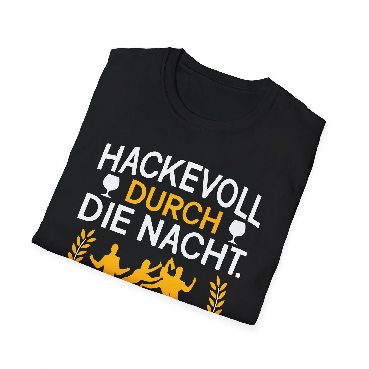 Schwarzes JGA-T-Shirt mit dem Spruch „Hackevoll durch die Nacht – Die letzte Nacht in Freiheit“, gelb-weiße Grafik mit feiernden Personen