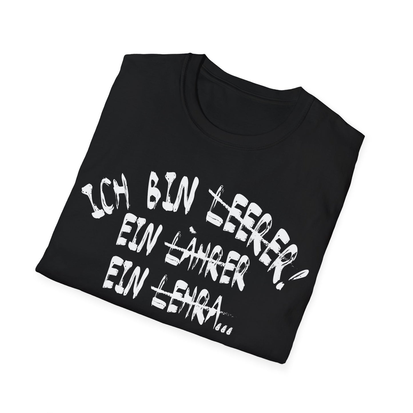 Schwarzes T-Shirt mit weißem Aufdruck „Ich bin Lehrer… Ach was soll’s: Ich arbeite an einer Schule“ – lustiges Funshirt für Lehrer und Schulpersonal

 gefaltenes Shirt