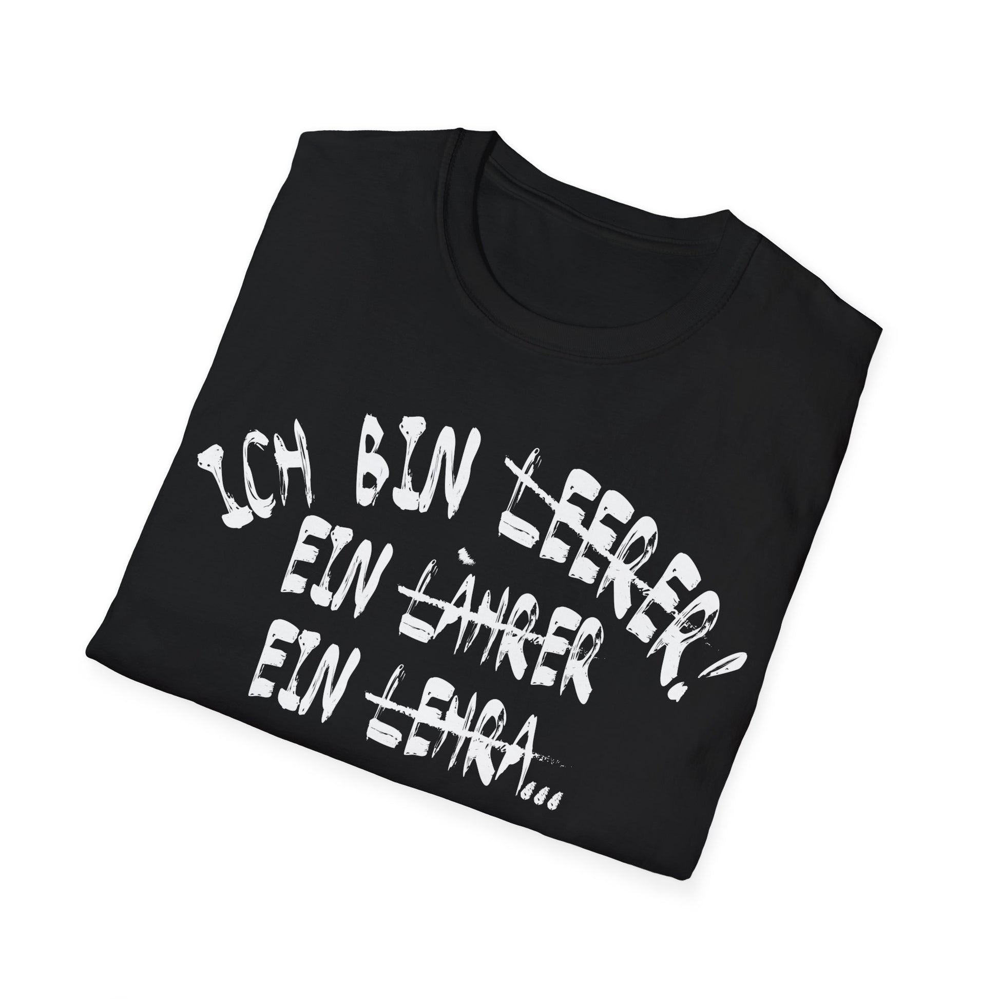 Schwarzes T-Shirt mit weißem Aufdruck „Ich bin Lehrer… Ach was soll’s: Ich arbeite an einer Schule“ – lustiges Funshirt für Lehrer und Schulpersonal

 gefaltenes Shirt