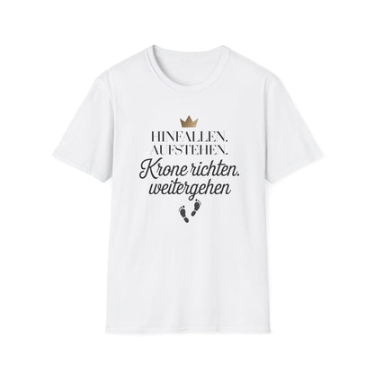 Damen T-Shirt Krone richten – Motivationsspruch T-Shirt"