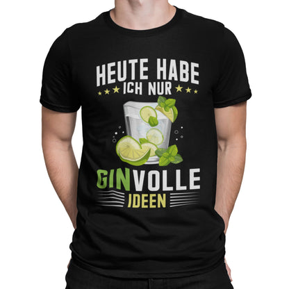 Schwarzes Unisex T-Shirt mit Gin-Glas und Spruch „Heute habe ich nur ginvolle Ideen“, witziges Shirt für Gin-Fans und Partygänger