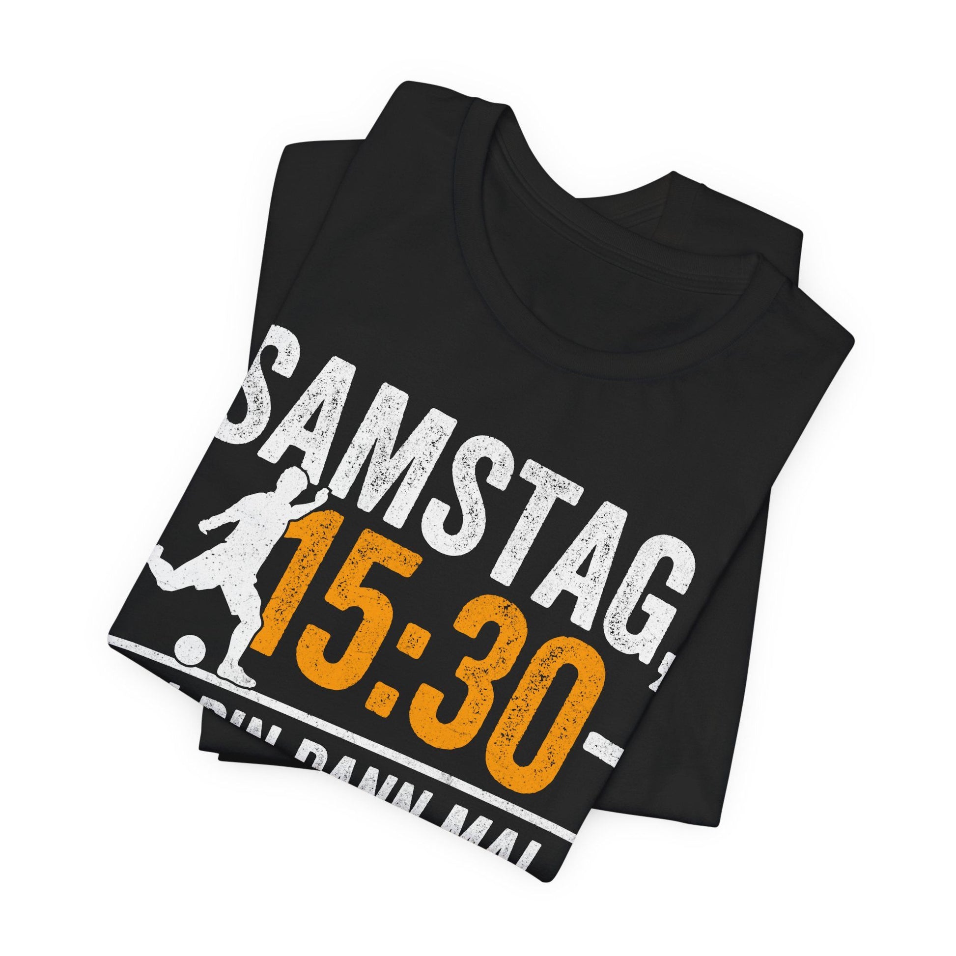 T-Shirt mit Aufdruck 'Samstag 15:30 – Ich bin dann mal emotional instabil' – witziges Fußball Funshirt für Bundesliga-Fans