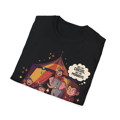 T-Shirt mit Spruch 'Not my circus, not my monkeys' und buntem Zirkusmotiv mit Elefant und Affen – humorvolles Statementshirt