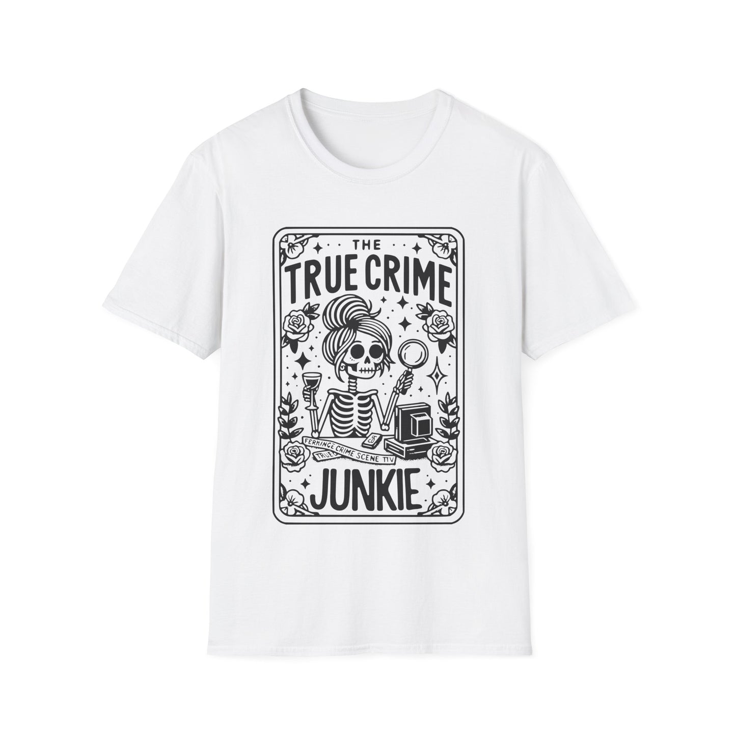 True Crime Junkie T-Shirt – Stylisches Unisex Shirt für Crime-Fans