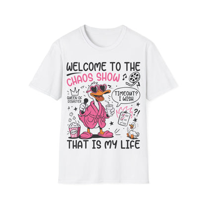 Damen T-Shirt mit Gans im pinken Bademantel und Spruch 'Welcome to the Chaos Show' – witziges Motiv für Frauen