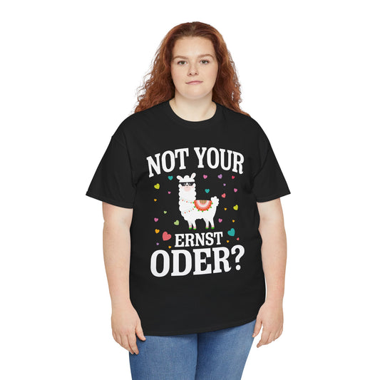 Schwarzes Unisex T-Shirt mit witzigem Aufdruck „Not Your Ernst Oder?“ und bunter Lama-Grafik – Denglisch-Wortspiel mit Herzchen