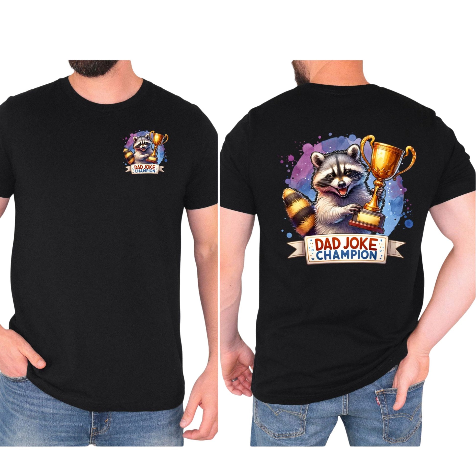 T-Shirt mit Spruch 'Dad Joke Champion' – Front- & Rückenprint mit Pokal und Waschbär – lustiges Vatertags-Shirt"