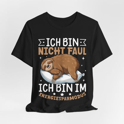 T-Shirt mit Spruch 'Ich bin nicht faul – ich bin im Energiesparmodus' und schlafendem Faultier – witziges Chill-Outfit