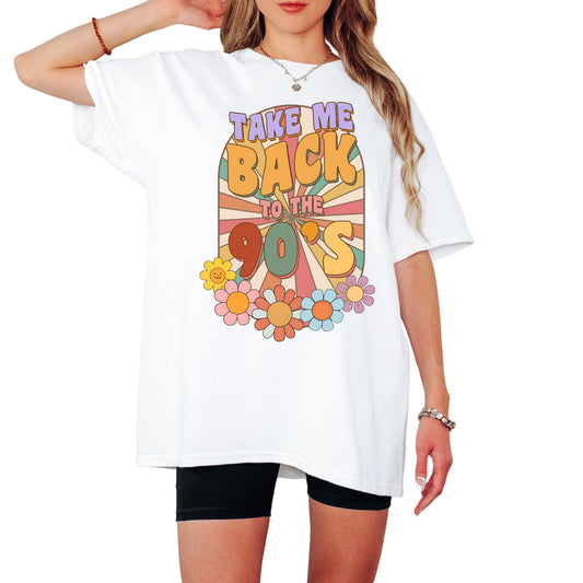 T-Shirt mit buntem Retro-Spruch 'Take me back to the 90’s' und Blumen – nostalgisches Vintage Shirt für 90er Fans